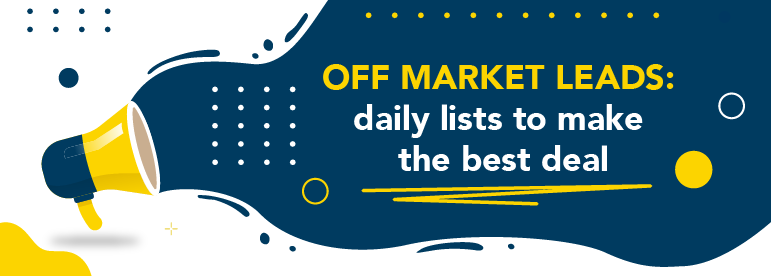 What are Off Market Leads