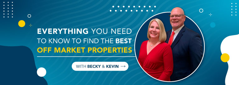 Tips and secrets to find the best off market properties