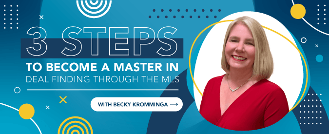 Three steps to become a master in deal finding through the MLS