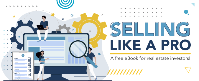 Selling like a pro: a free eBook for real estate investors