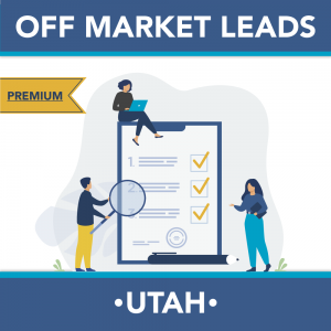 Utah - Premium Off Market Leads