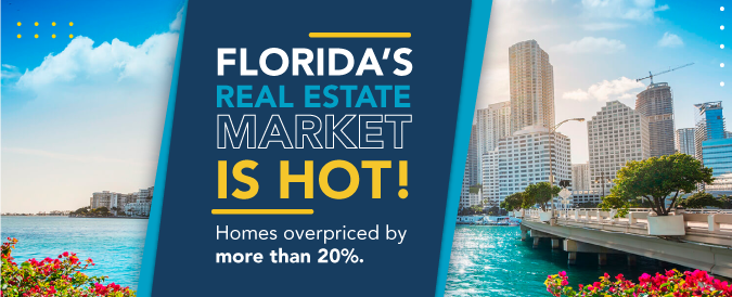 Homes in Florida are oberpriced by more than 20%